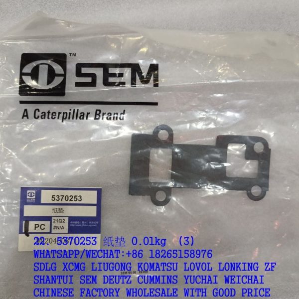 5370253 gasket W020400911 for SEM wheel loader