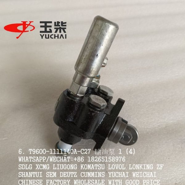 FUEL TRANSFER PUMP T9600-1111140A-C27 S315F MKL50-1111140-C27 M3000-1111140-C27 A5400-1111052-C27 FOR YUCHAI YC6T/YC6M ENGINE